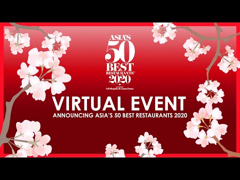 Asia&#039;s 50 Best Restaurants 2020 - Virtual Event Live