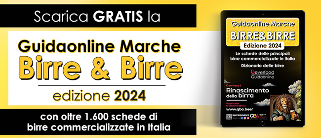Scarica Gratis la GuidaOnLine Marche Birre&Birre 2024