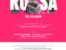 Faema e Leica Camera Italia presentano: Il Sabato Rosa del Villaggio